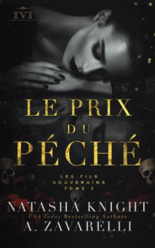 Le Prix du péché : Les Fils Souverains (La Trilogie du Milieu, Band 2)