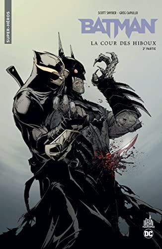 Batman : la cour des hiboux. Vol. 2