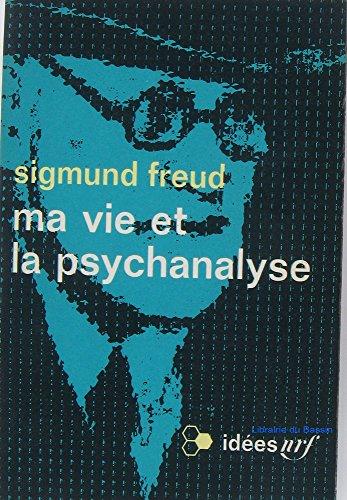 Ma vie et la psychanalyse. Psychanalyse et médecine