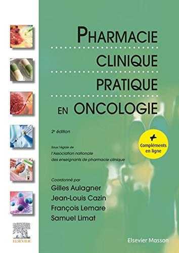 Pharmacie clinique pratique en oncologie