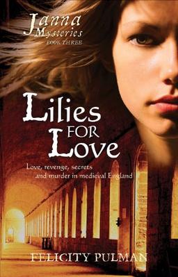 Lilies for Love (Janna Mysteries, Band 3)