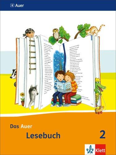 Das Auer Lesebuch / Schülerbuch 2. Schuljahr: Ausgabe für Bayern - Neubearbeitung 2014