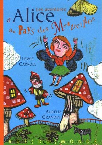 Les aventures d'Alice au pays des merveilles