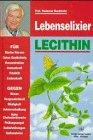 Lebenselixier Lecithin