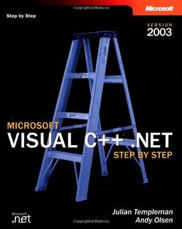 Microsoft® Visual C++® .NET Step by Step--Version 2003 (Step by Step (Microsoft))