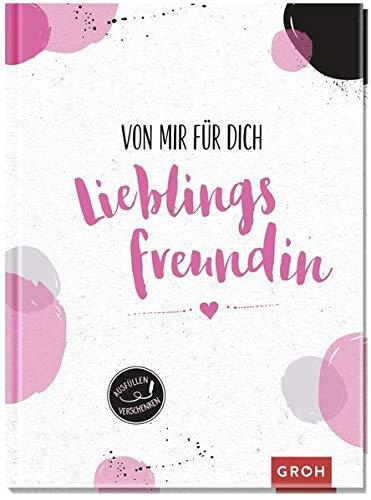 Von mir für dich, Lieblingsfreundin