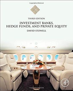 Investment Banks, Hedge Funds, and Private Equity