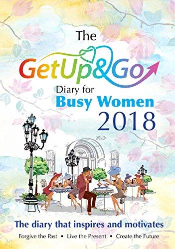 The Get Up & Go Diary für Busy Frauen 2018