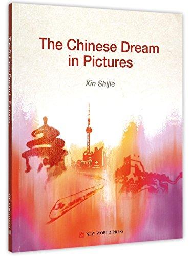 The Chinese Dream in Pictures