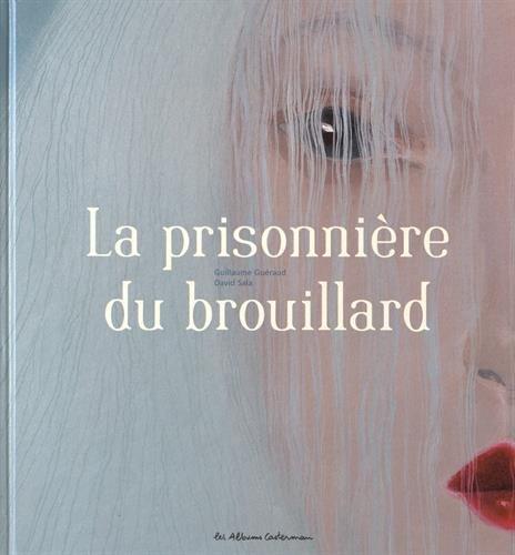 La prisonnière du brouillard