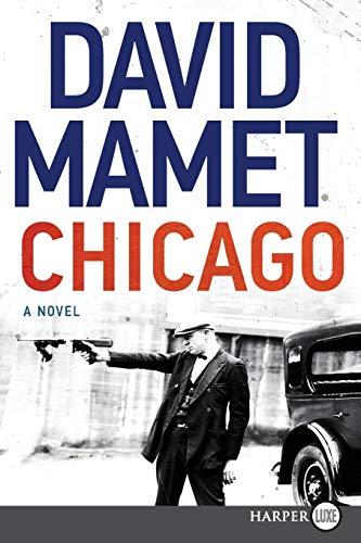 Chicago: A Novel