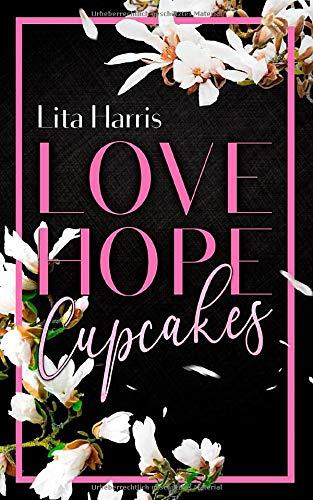 Love, Hope, Cupcakes