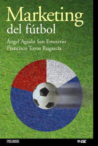 Marketing del fútbol (Marketing Sectorial)