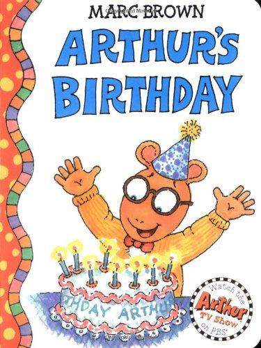 Arthur's Birthday: An Arthur Adventure (Arthur Adventures)