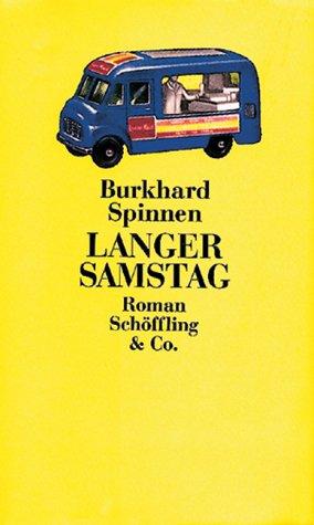 Langer Samstag. Roman