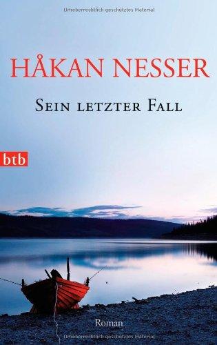 Sein letzter Fall: Roman