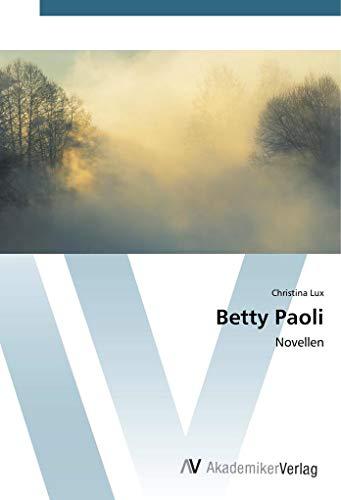 Betty Paoli: Novellen