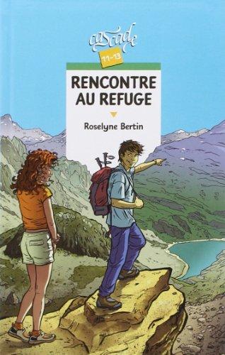 Rencontre au refuge