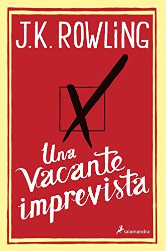 Una vacante imprevista (Novela)